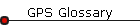 GPS Glossary